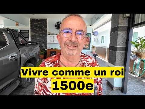 Vivre comme un roi 6 mois par an en Thaïlande