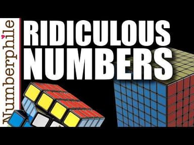 Entirely Ridiculously Big Numbers - Numberphile