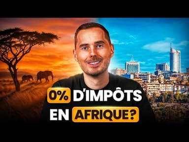 Les meilleurs paradis fiscaux d'Afrique ! 🌍