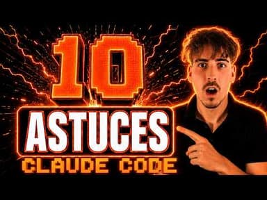 10 astuces pour maîtriser Claude Code en 10 minutes