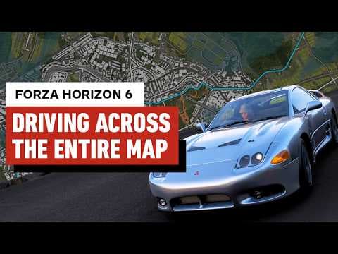 Forza Horizon 6 - Driving Across The Entire Map (And Back Again)