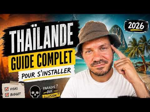S’installer en Thaïlande : le guide complet.