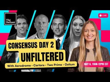 🟢 Consensus Unfiltered: Day 2 Live