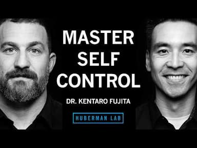Master Self Control & Overcome Procrastination | Dr. Kentaro Fujita