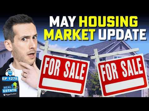 May 2026 Housing Market Update