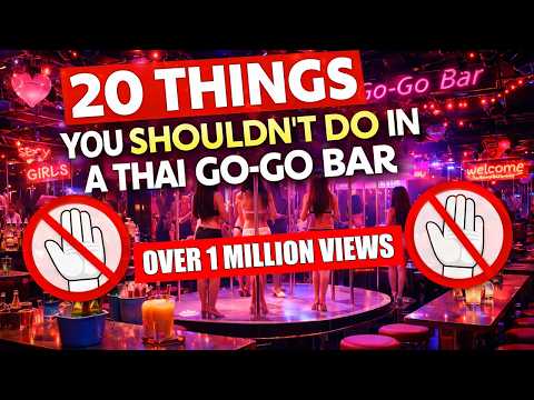 20 Things That Can Go Wrong Fast in a Thai GoGo Bar and How to Avoid Costly Mistakes in Thailand